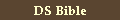 DS Bible